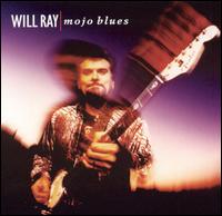 Mojo Blues von Will Ray