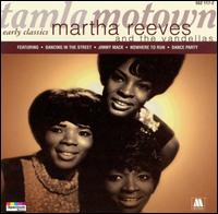 Early Classics von Martha & the Vandellas