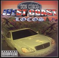 Don Ci$Co: West Coast Locos von Don Cisco