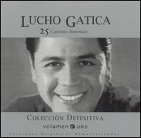 Solo Lo Mejor: 20 Exitos, Vol. 1 von Lucho Gatica