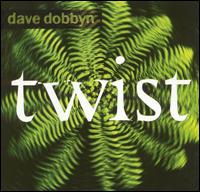 Twist von Dave Dobbyn