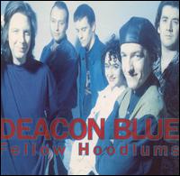 Fellow Hoodlums von Deacon Blue