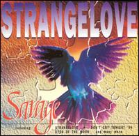 Strangelove von Savage