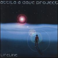 Lifeline von Attila & Dave Project