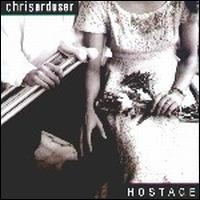 Hostage von Chris Arduser