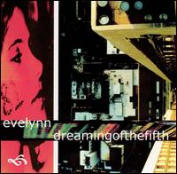 Dreamingofthefifth/Evelynn Split [Split CD] von Dreamingofthefifth