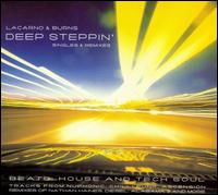 Deep Steppin von Lacarno & Burns