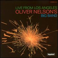 Live from Los Angeles von Oliver Nelson