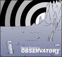 Burd Early's Observatory EP von Burd Early