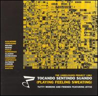 Tocando Sentindo Suando (Playing Feeling Sweating) von Tutty Moreno