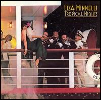 Tropical Nights von Liza Minnelli