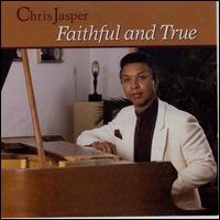 Faithful and True von Chris Jasper