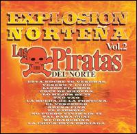 Explosion Nortena, Vol. 2 von Piratas Del Norte