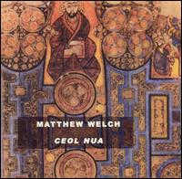 Ceol Nua von Matthew Welch