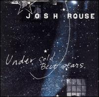 Under Cold Blue Stars von Josh Rouse