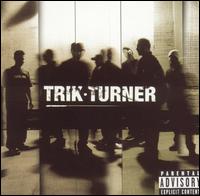 Trik Turner von Trik Turner