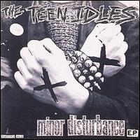 Minor Disturbance von The Teen Idles