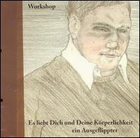 Es Liebt Dich Und Deine Korperlichkeit Ein Ausgefl von Workshop