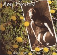 She's Not Herself von Amy Fairchild