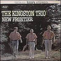 New Frontier von The Kingston Trio