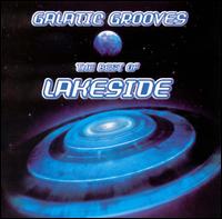 Galactic Grooves: The Best of Lakeside von Lakeside