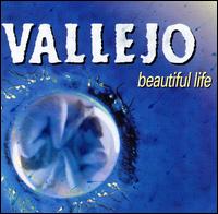 Beautiful Life von Vallejo