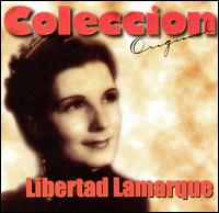 Coleccion Original von Libertad Lamarque