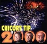 Chicory Tip in 2000 von Chicory Tip