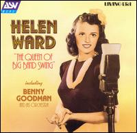 Queen of Big Band Swing von Helen Ward
