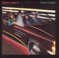 Green Light von Bonnie Raitt