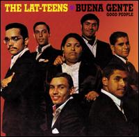 Buena Gente (Good People) von The Lat-Teens