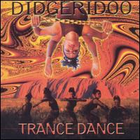 Didgeridoo Trance Dance von Music Mosaic Collection