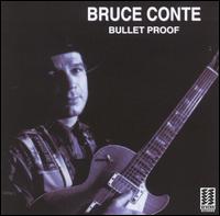 Bullet Proof von Bruce Conte