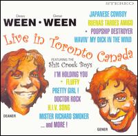 Live in Toronto Canada von Ween