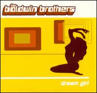 Dream Girl [Single] von The Baldwin Brothers