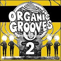 Organic Grooves 2 von Organic Grooves