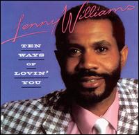 Ten Ways of Lovin' You von Lenny Williams