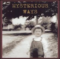 Mysterious Ways von Jon Koonce