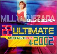 22 Ultimate Merengue Hits von Milly Quezada