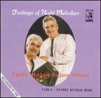 Feelings of Night Melodies von Rajan & Sajan Misra