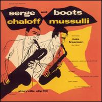 Serge Chaloff and Boots Mussulli von Serge Chaloff