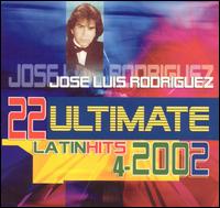 22 Ultimate Hits von Jose Luis Rodríguez