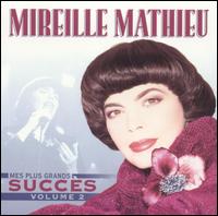 Mes Plus Grands Succès, Vol. 2 von Mireille Mathieu