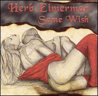 Same Wish von Herb Eimerman