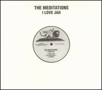 I Love Jah von The Meditations