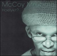 Hoelykit von McCoy Mrubata