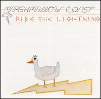 Ride the Lightning von Marshmallow Coast