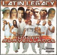 Under Surveillance von Latin Legacy