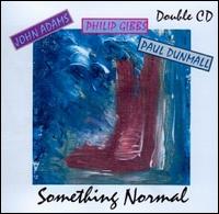 Something Normal von Philip Gibbs