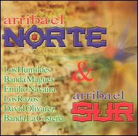 Arriba el Norte & Arriba el Sur [BMG] von Various Artists